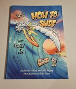 How To Surf With Palaka Joe.  Surf Instruction Comic Book.