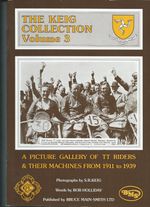 ORIGINAL. THE KEIG COLLECTION. VOLUME 3. ISLE OF MAN TT RACES. MANX. HISTORY.