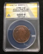 1798 8/7 Large Cent 1C Style 1 Hair S-152 ANACS G6 Details