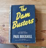 The Dam Busters by Paul Brickhill Hardcover, Evans Brothers Ltd.Ist Edition 1951