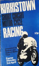 Kirkistown 1972 Motorcycle Racing Short Circuit Easter Monday Programme