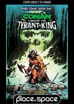 FREE COMIC BOOK DAY (FCBD) 2026 CONAN TIDES OF THE TYRANT KING #0
