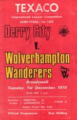 DERRY CITY V WOLVES 1/12/1970 TEXACO CUP SEMI/FINAL - BRANDYWWELL, DERRY