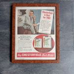 Chesterfield Cigarette Old Advertising In Old Worn Frame