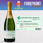 Personalised Prescription Prosecco spoof bottle label, Birthday/Wedding/ Gift