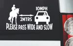 Please Pass Wide And Slow Equestrian Sticker Horse Riding Sign Equine Sticker
