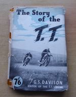 "THE STORY OF THE T.T." - 1947 ISLE OF MAN TT BOOK by GEOFF DAVISON - IoM MANX