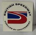 Vintage British Speedway Sticker - “Fuelled By Excitement ”