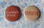 Carissa's Wierd (indie rock) two 25mm button badges. Free UK postage!