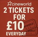 X2 CINEMA ticket At Cineworld For 10£ 2D only-Monday to Thursday-ONLINE ONLY