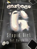 GARBAGE STUPID GIRL PROMOTION POSTER