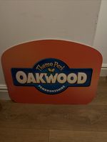 Oakwood Theme Park￼ Sign ￼
