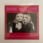 Madonna & Sabrina Carpenter - Bring Your Love  | Promo CD 9 Tracks | REMIXES!