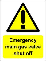 Emergency main gas valve shut off Safety sign