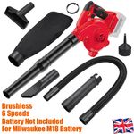 Brushless Dust Leaf Blower Vacuum for Milwaukee M18 Battery 6 Speeds Cordless UK
