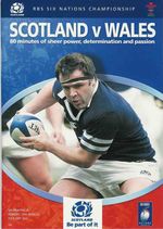 SCOTLAND v WALES 13 March 2005 RUGBY PROGRAMME - WELSH GRAND SLAM SEASON