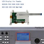 LCD Display for YAMAHA DGX-520 620 630 640 PSR S500 S550 S650 mm6 mm8 Screen