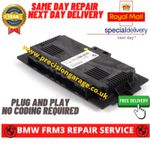  BMW FRM3 FRM3R REPAIR SERVICE E90 E70 E81 MINI R56 Footwell Module Plug&Play 