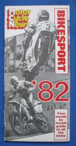 Motor Cycle News MCN 1982 Bike Sport Month by Month Guide