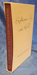 Shakespeare’s Life And World, Hardback 2004, Folio Society. 