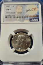 1937 Washington Quarter - 25c NGC PR67 - Bullion Plus Throwback Series 
