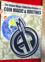 Abbott Magic Collection Volume 12 : Coin Magic and Routines by Abbott's Magic...