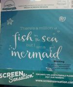 Screen Sensation 12x12 - There's a Million Fish in the Sea but I am a Mermaid