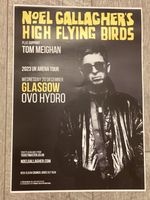 NOEL GALLAGHER Concert poster - High Flying Birds -- Glasgow 2023 show tour Gig.