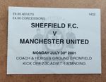 Sheffield FC Vs Manchester United Match Ticket 2001 / 02 Pre Season Dronfield 