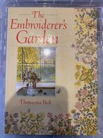 The Embroiderers Garden - Thomasina Beck Hardback book