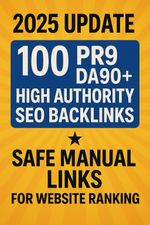 100 PR9 DA90+ SEO Backlinks *2025 Update* High Authority Manual Links
