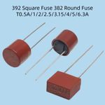 382 Round Fuse 392 Square Fuse T0.5A 1A 2A 2.5A 3.15A 4A 5A 6.3A Fuses