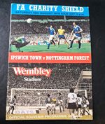 Ipswich Town v Nottingham Forest. 1978 Charity Shield. Good Condition.