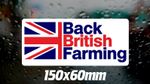 2x Back British Farming Car Van Tractor Sticker, Window Bumper Vinyl Decal