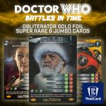 Dr Doctor Who Battles in Time Cards OBLITERATOR LIMITED EDITION SUPER RARE JUMBO