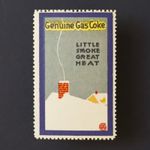 Poster Stamp * USA * 1915 Genuine Gas Coke Coal Anthracite Advertising