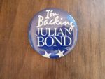 I'm Backing Julian Bond-1968 Georgia Congress Campaign Afrian American History