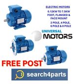 ELECTRIC MOTOR UNIVERSAL 3 PHASE 0.12KW TO 18.5KW FOOT FLANGE MOUNTED YOU CHOOSE