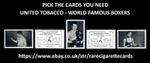 UNITED TOBACCO - WORLD FAMOUS BOXERS - PICK THE CARDS YOU NEED
