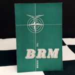 THE BRM DESIGN BY RAYMOND MAYS BOOK BOOKLET 1954 V16 TYPE 16 MKI MKII
