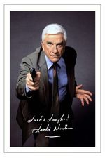 LESLIE NIELSEN Signed Autograph PHOTO Gift Signature Print Movies THE NAKED GUN
