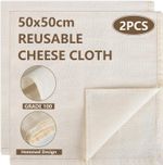 2PCS Cotton Cheese Cloth for Straining, Fine Reusable Muslin Cloths for Cooking