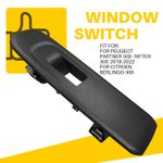 Window Control Switch For Citroen Berlingo Peugeot Partner 2018-22 98167918ZD LH