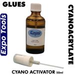 CYANO ACTIVATOR 50ml Spray DMPT Free for Cyanoacrylate Glues Expo 47048