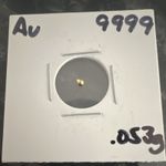 Bellevue Gold Gold Nugget Sample Au 9999 0.053g Fine Gold in Display Holder