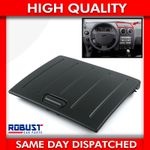 DASHBOARD CENTRE GLOVE BOX COVER FOR FORD FUSION 2N11-N20164-A (2002-2012)