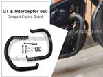 FOR ROYAL ENFIELD GT & INTERCEPTOR 650 "Compact Engine Guard Black"