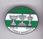 Celtic " Quadruple Treble Winners  " - lapel  badge butterfly fitting