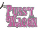 Pussy Wagon Metal Key Chain Keyring As Seen in Kill Bill