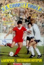 1982 FA CHARITY SHIELD-LIVERPOOL V TOTTENHAM HOTSPUR-21/08/82-PROGRAMME-WEMBLEY.